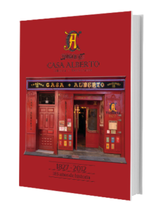 Libro historia restaurante centenario Casa Alberto Madrid